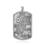 Kettenanhänger "Ein Mensch ohne Träume" aus Edelstahl
